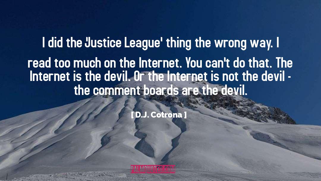 Justice League quotes by D.J. Cotrona