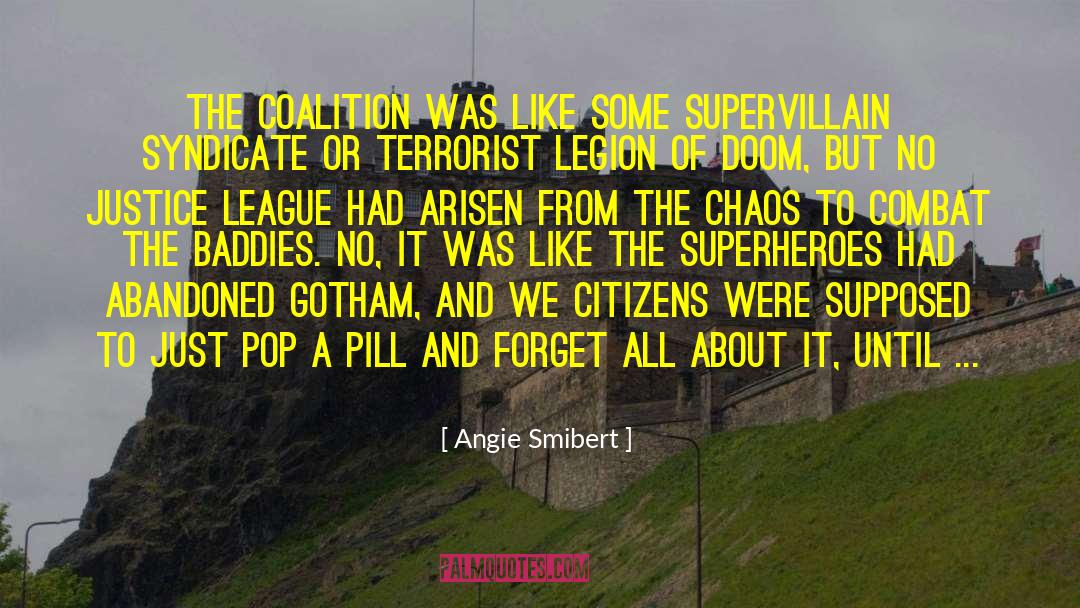 Justice League quotes by Angie Smibert
