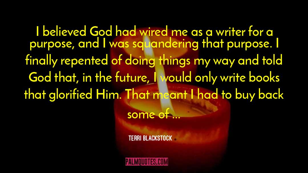 Justice Of God quotes by Terri Blackstock