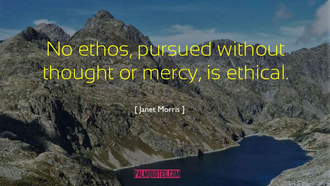 Justice Without Mercy quotes by Janet Morris