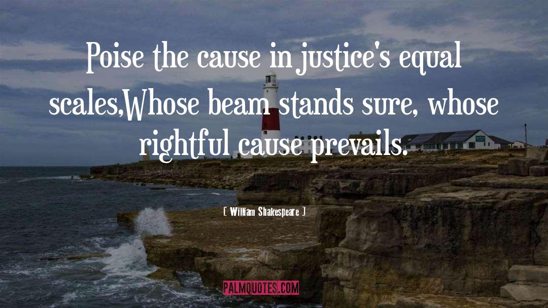 Justices quotes by William Shakespeare