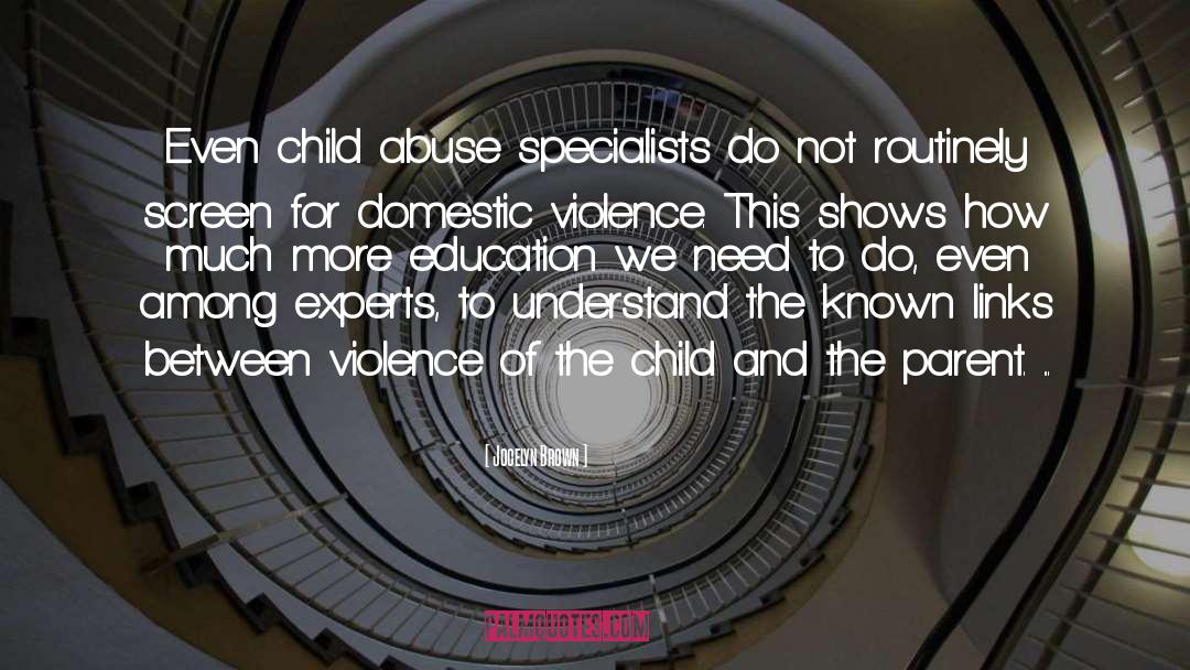 Justification Of Abuse quotes by Jocelyn Brown