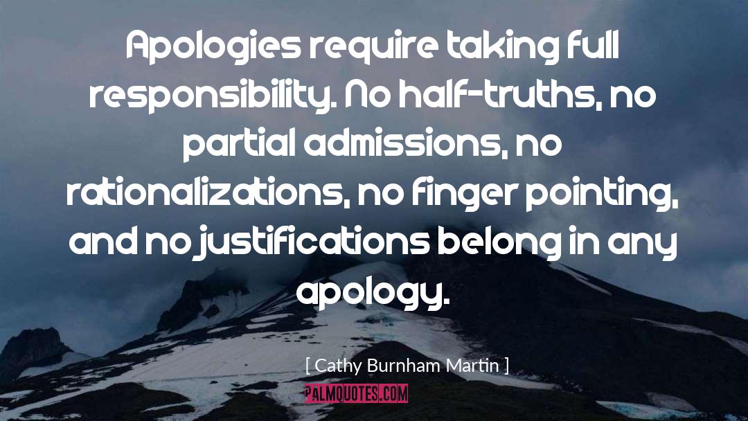 Justifications quotes by Cathy Burnham Martin