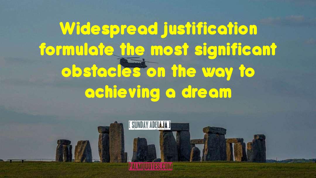 Justifications quotes by Sunday Adelaja