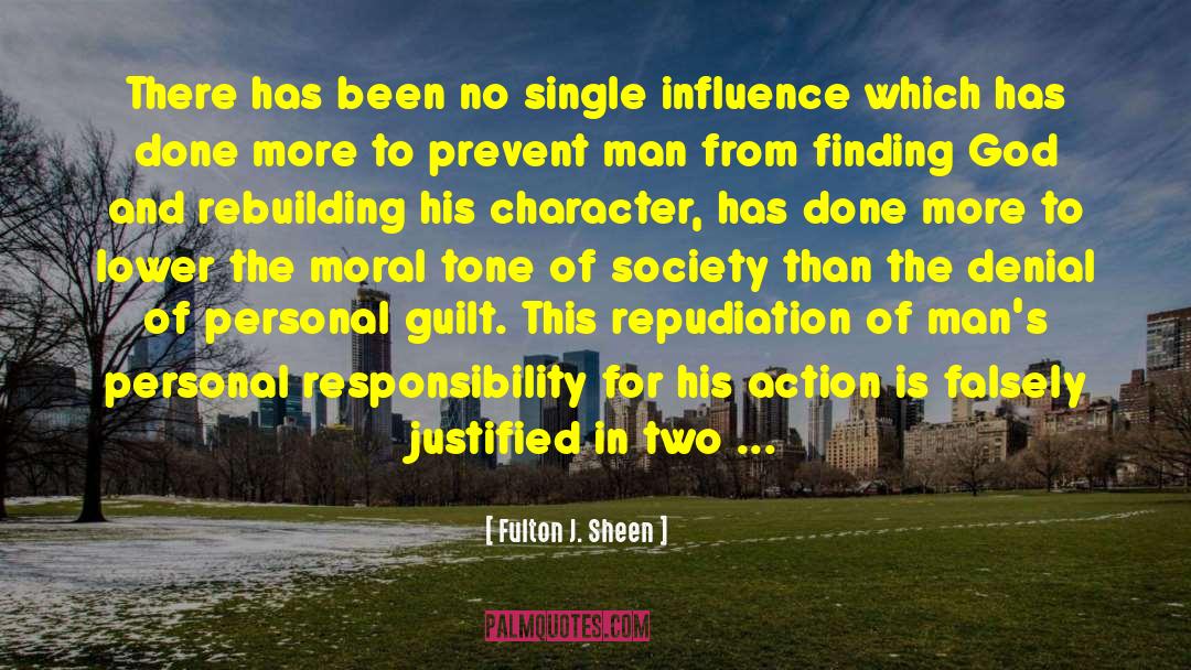 Justified quotes by Fulton J. Sheen