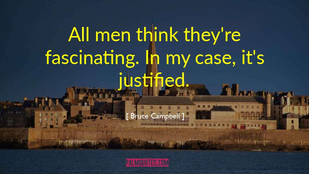 Justified quotes by Bruce Campbell