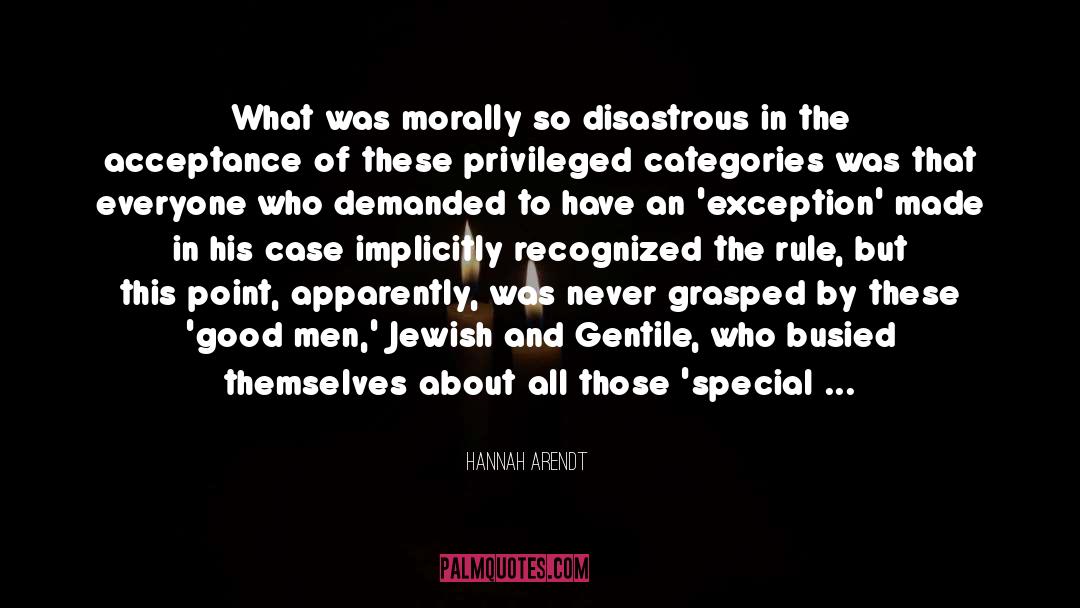 Justifying Murder quotes by Hannah Arendt