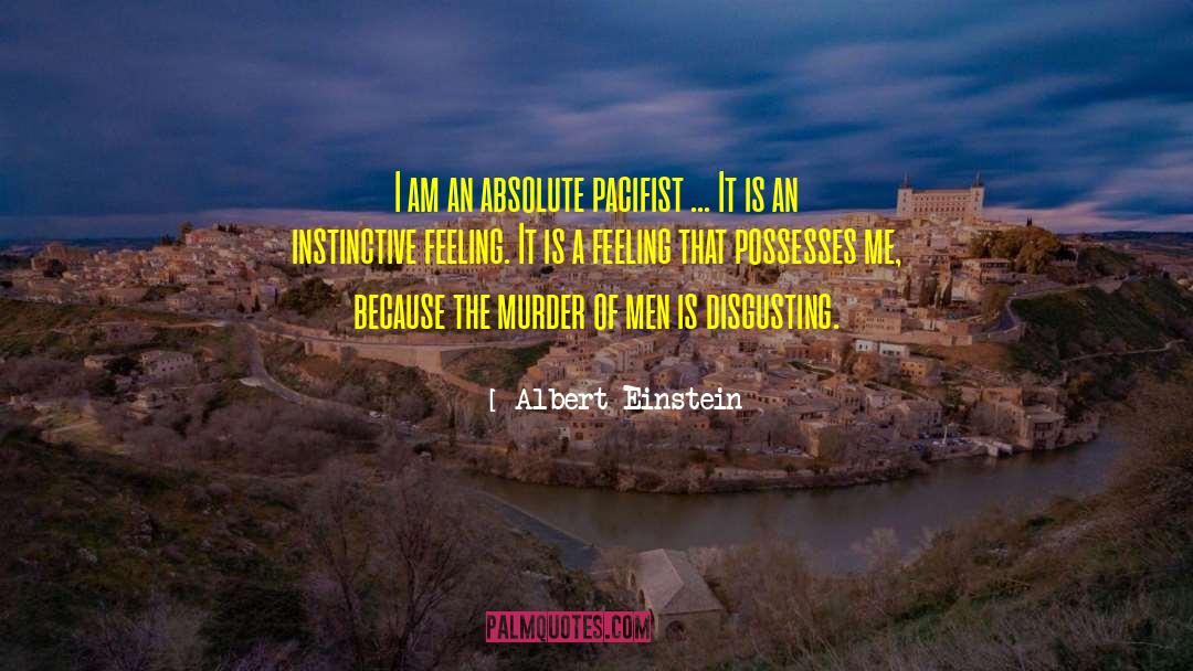 Justifying Murder quotes by Albert Einstein