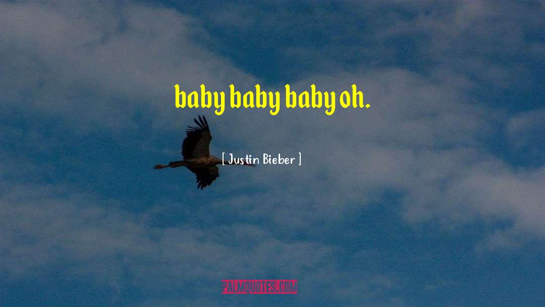 Justin Bieber quotes by Justin Bieber