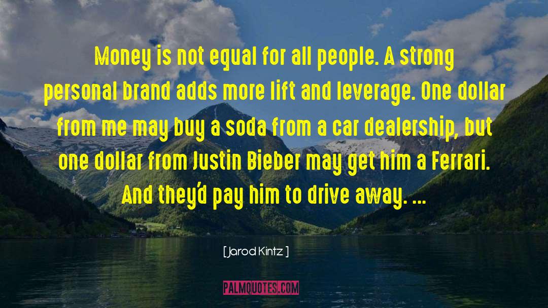 Justin Bieber quotes by Jarod Kintz
