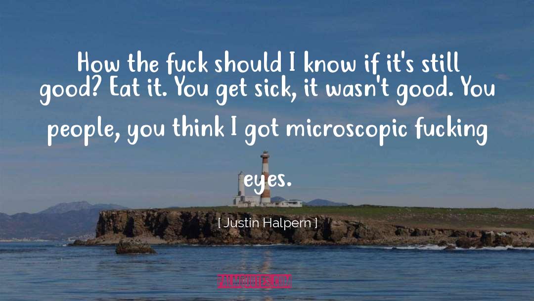 Justin Halpern quotes by Justin Halpern