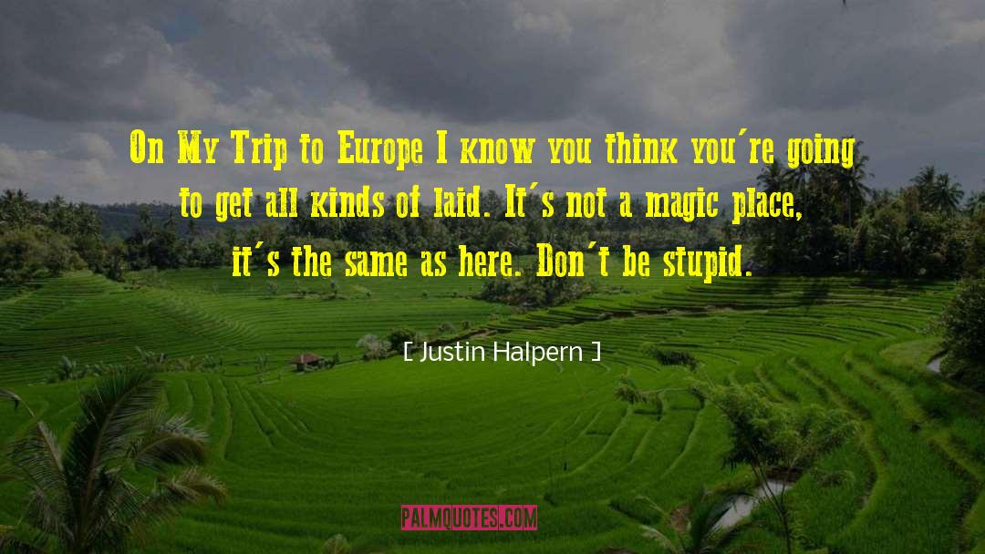 Justin Halpern quotes by Justin Halpern