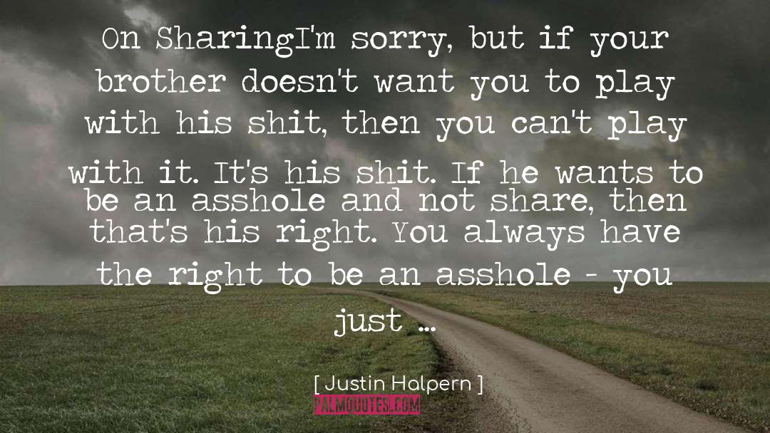 Justin Halpern quotes by Justin Halpern