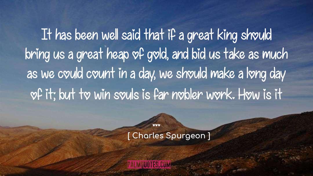 Justin King quotes by Charles Spurgeon