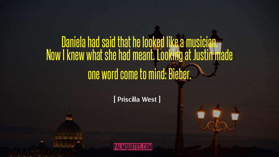 Justin Silverstone quotes by Priscilla West