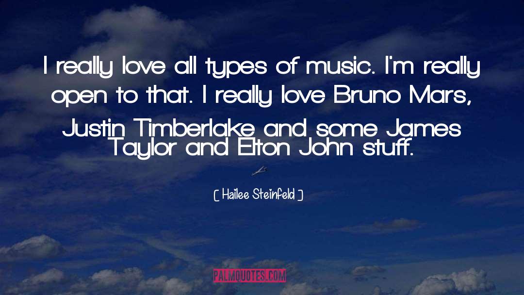 Justin Timberlake quotes by Hailee Steinfeld