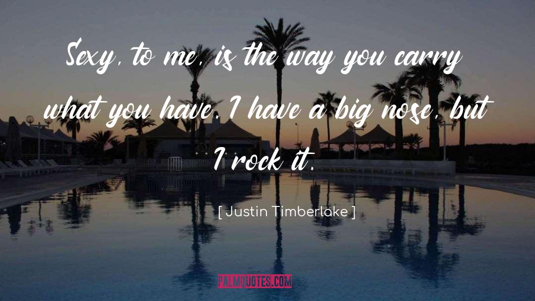 Justin Timberlake quotes by Justin Timberlake