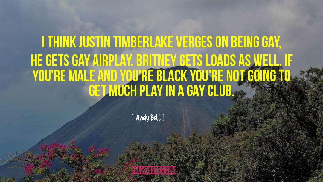 Justin Timberlake quotes by Andy Bell