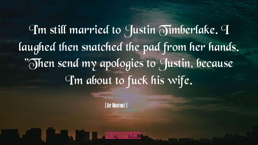 Justin Timberlake quotes by Aly Martinez