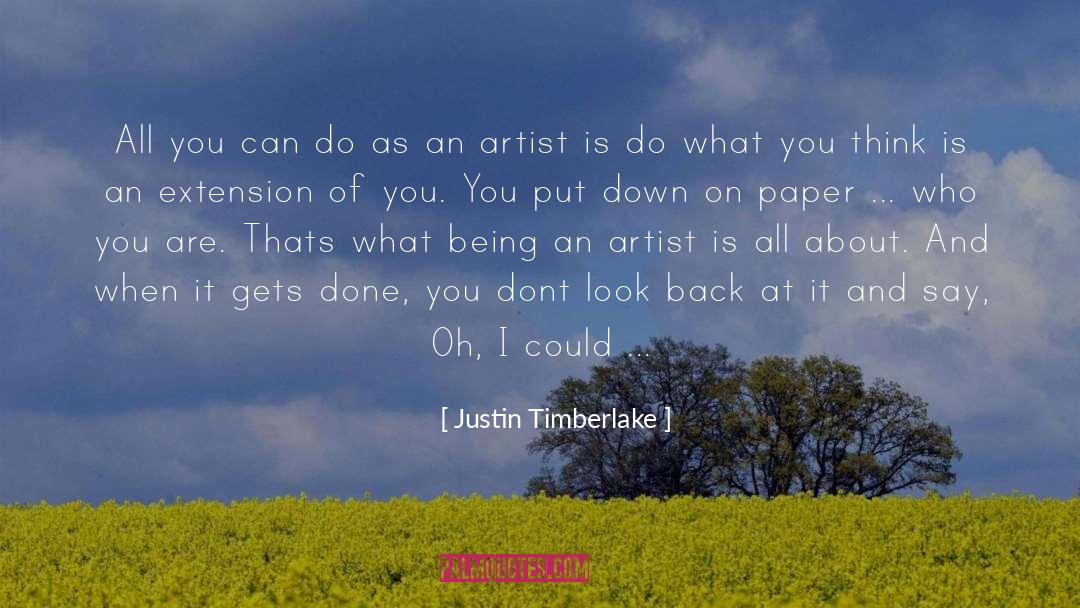 Justin Timberlake quotes by Justin Timberlake