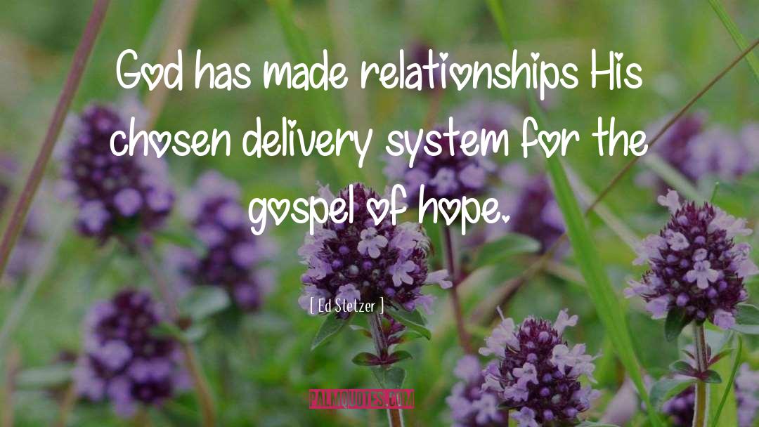 Justos Delivery quotes by Ed Stetzer