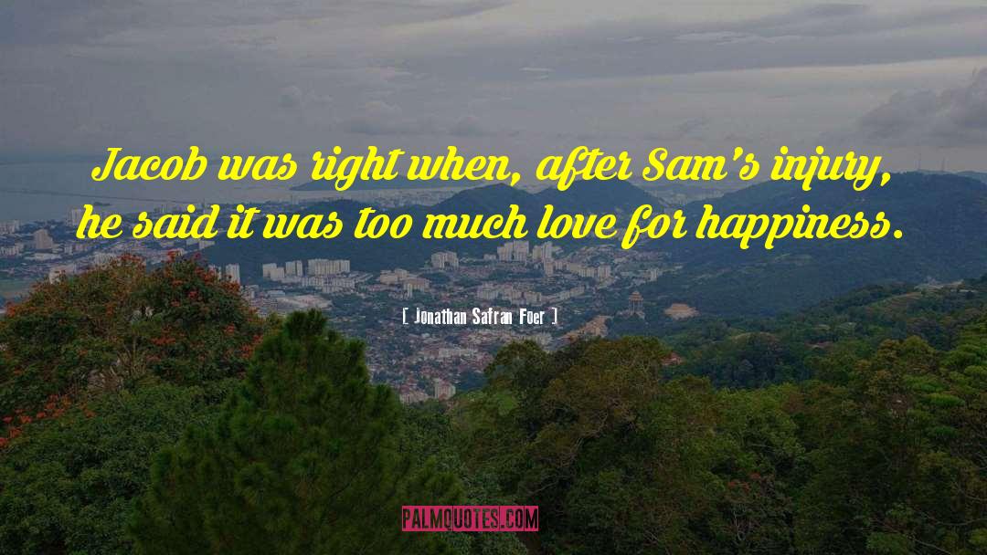 Justus Love quotes by Jonathan Safran Foer
