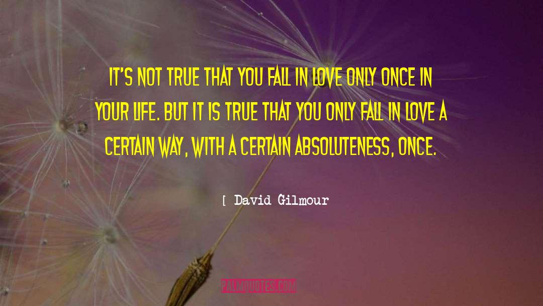 Justus Love quotes by David Gilmour