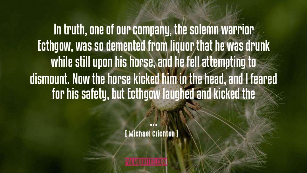 Jutland Horse quotes by Michael Crichton