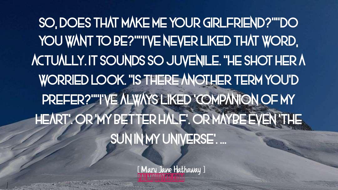 Juvenile quotes by Mary Jane Hathaway