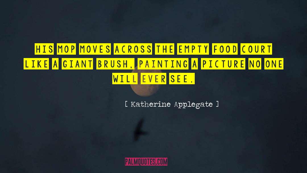 K A Applegate quotes by Katherine Applegate