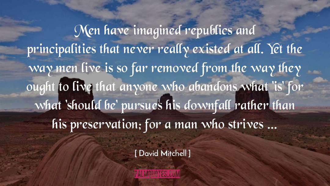 K A Mitchell quotes by David Mitchell