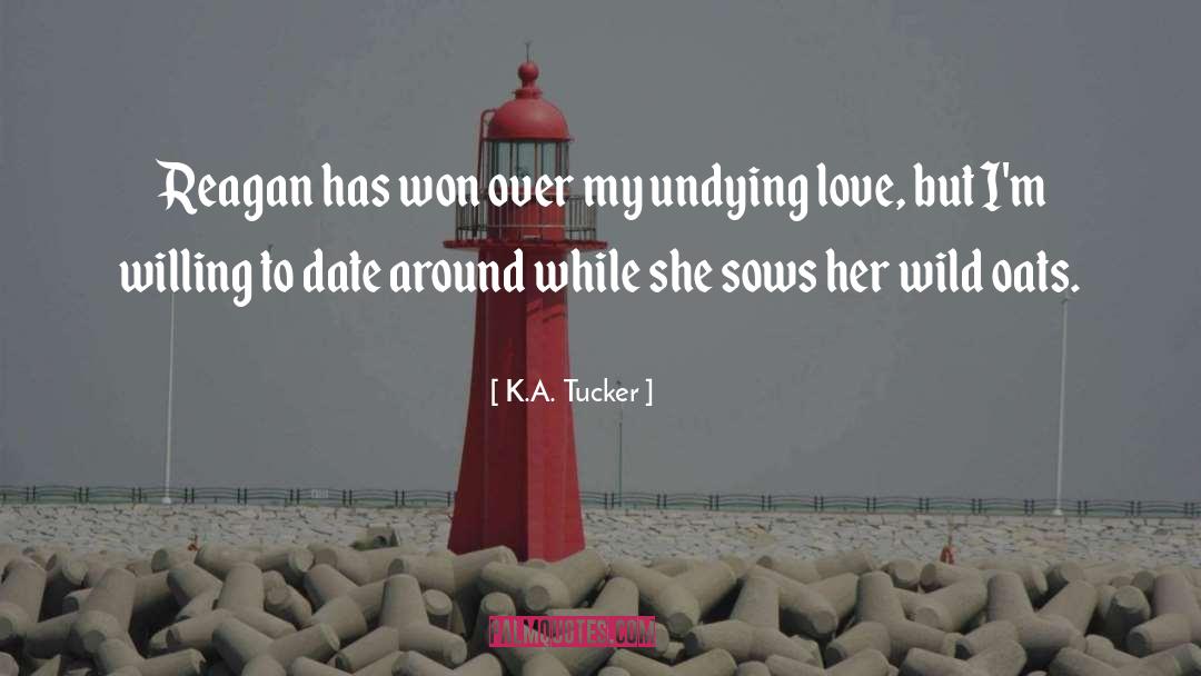 K A Tucker quotes by K.A. Tucker