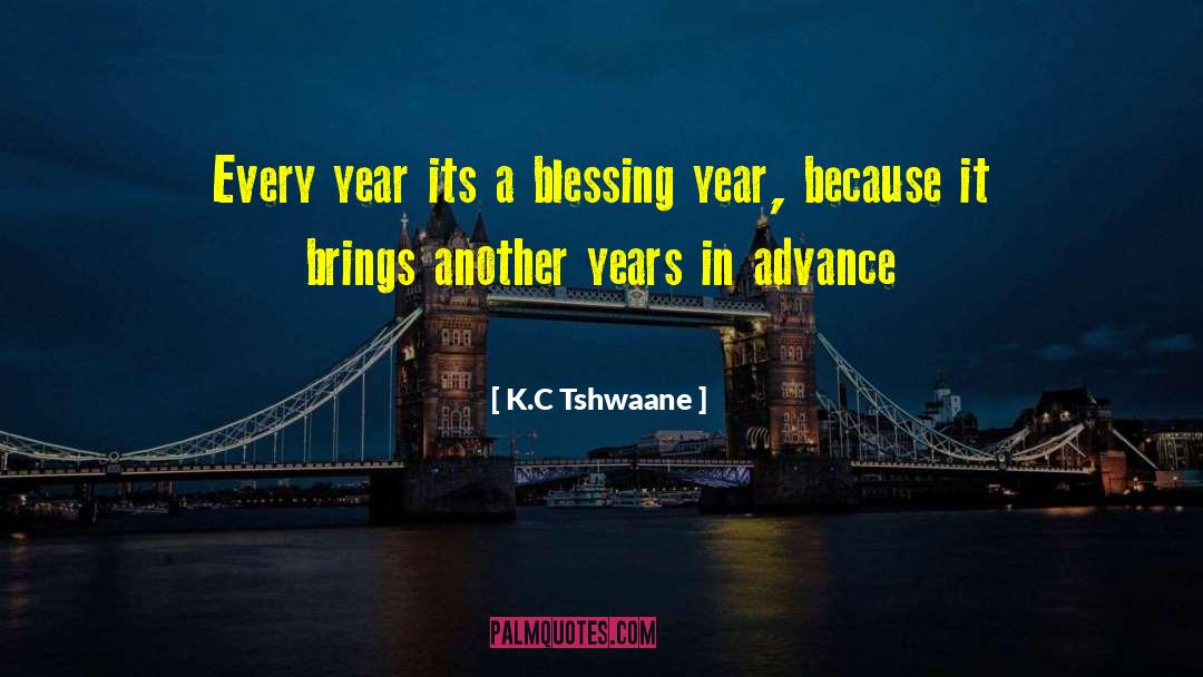K C Snider quotes by K.C Tshwaane