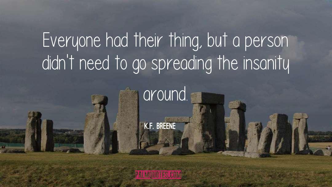 K F Tripods quotes by K.F. Breene