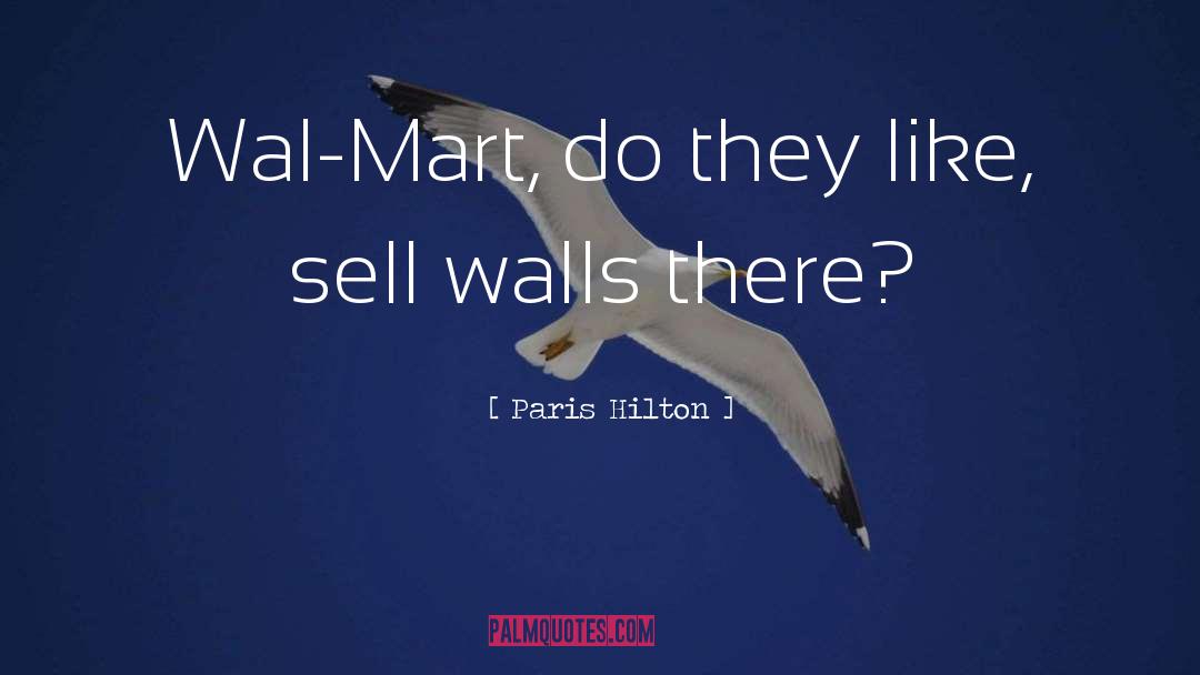 K Mart quotes by Paris Hilton
