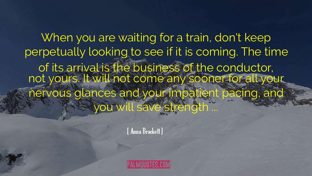 K O Railroad quotes by Anna Brackett