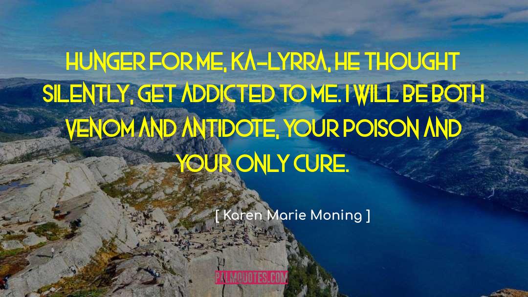 Ka quotes by Karen Marie Moning