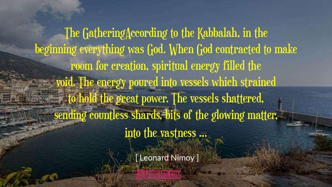 Kabbalah quotes by Leonard Nimoy