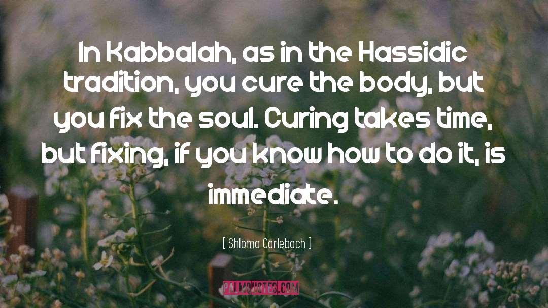 Kabbalah quotes by Shlomo Carlebach