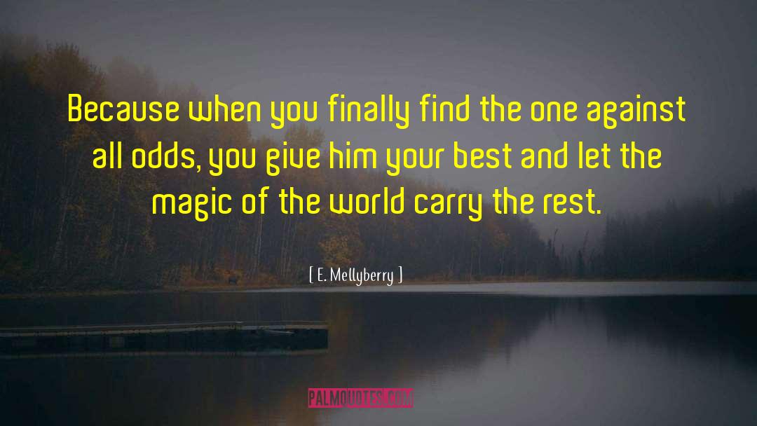 Kabbalistic Magic quotes by E. Mellyberry