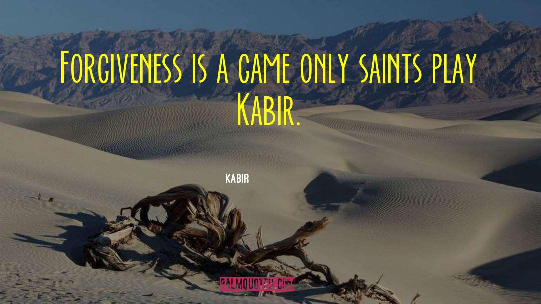 Kabir quotes by Kabir