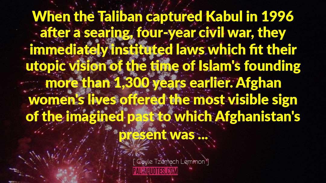 Kabul quotes by Gayle Tzemach Lemmon