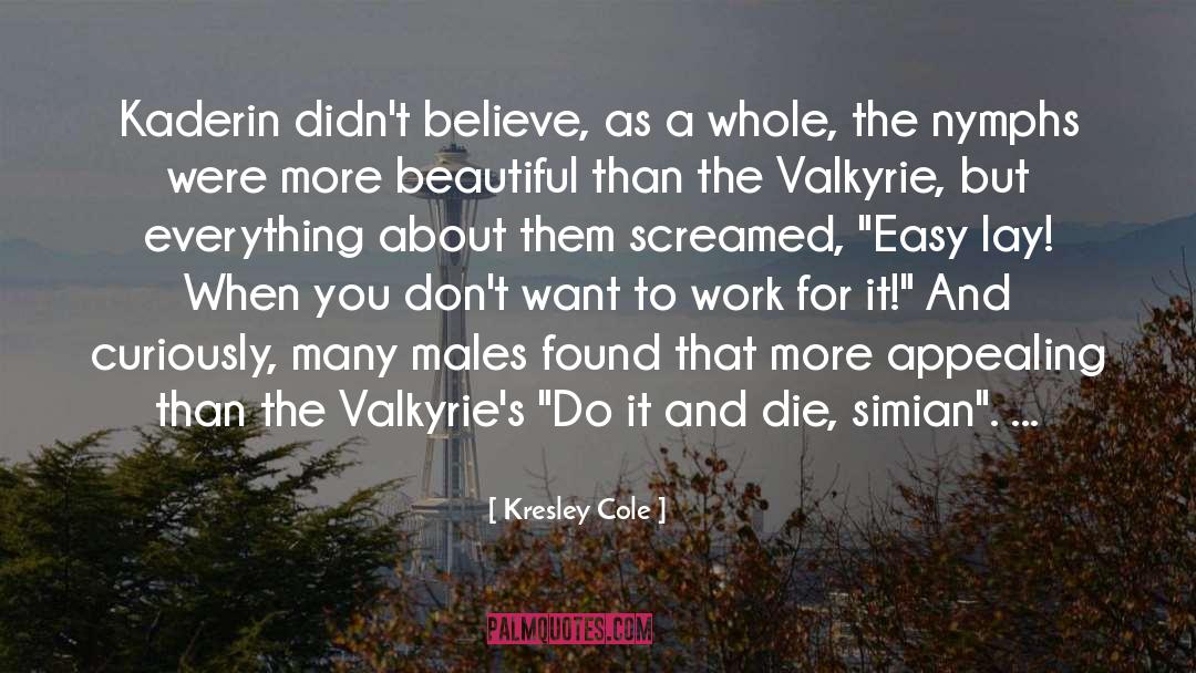 Kaderin quotes by Kresley Cole