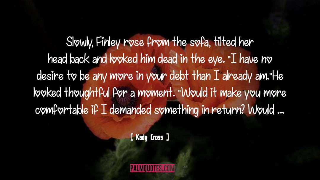 Kady Cross quotes by Kady Cross