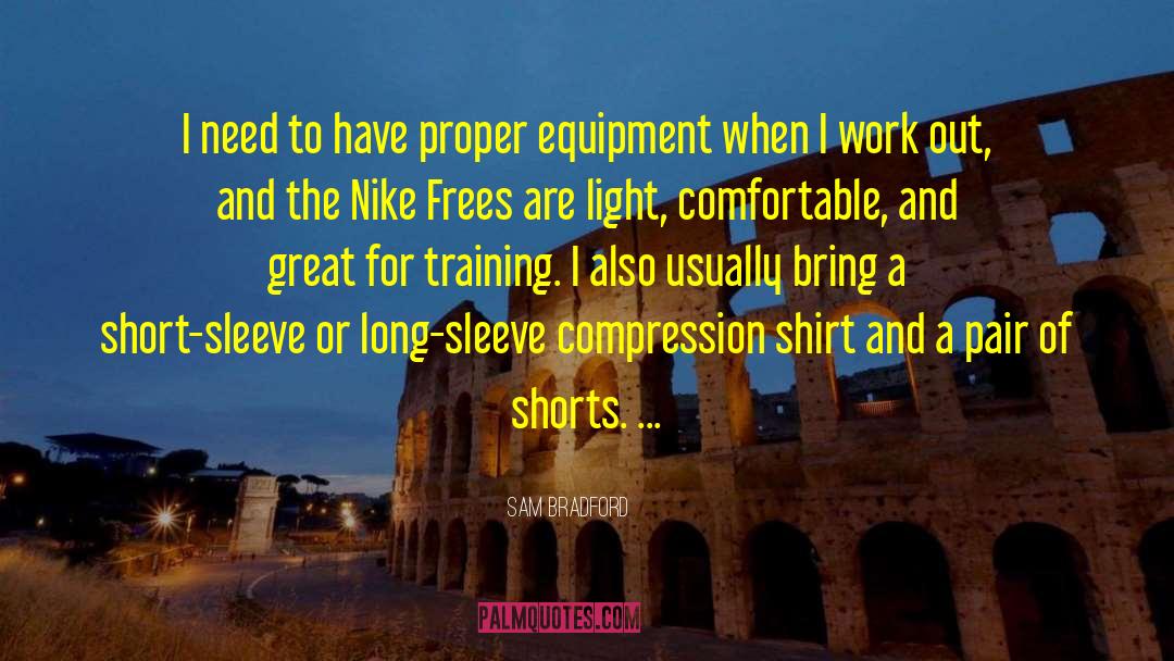Kaepernick Nike quotes by Sam Bradford