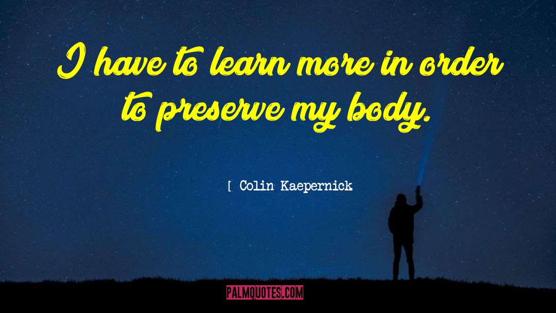 Kaepernick quotes by Colin Kaepernick