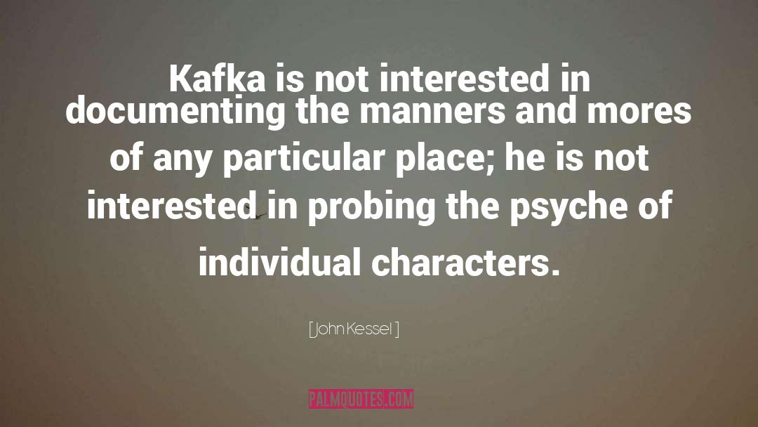 Kafka quotes by John Kessel
