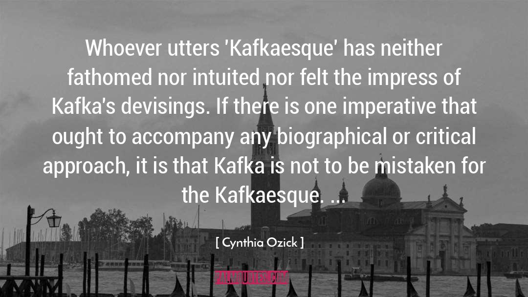 Kafka quotes by Cynthia Ozick