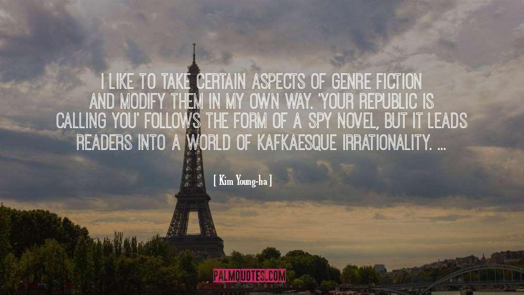 Kafkaesque quotes by Kim Young-ha