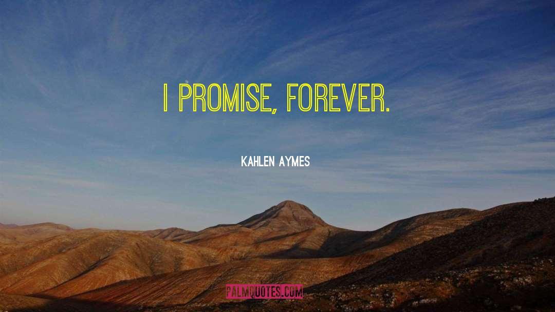 Kahlen quotes by Kahlen Aymes